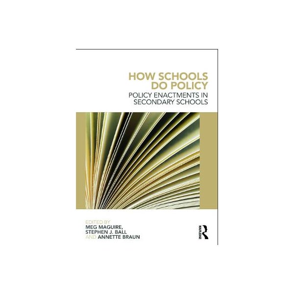How Schools Do Policy -