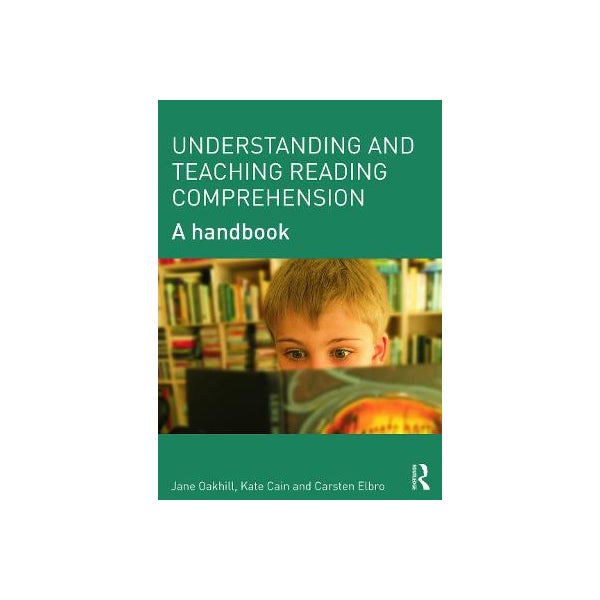 Understanding and Teaching Reading Comprehension -