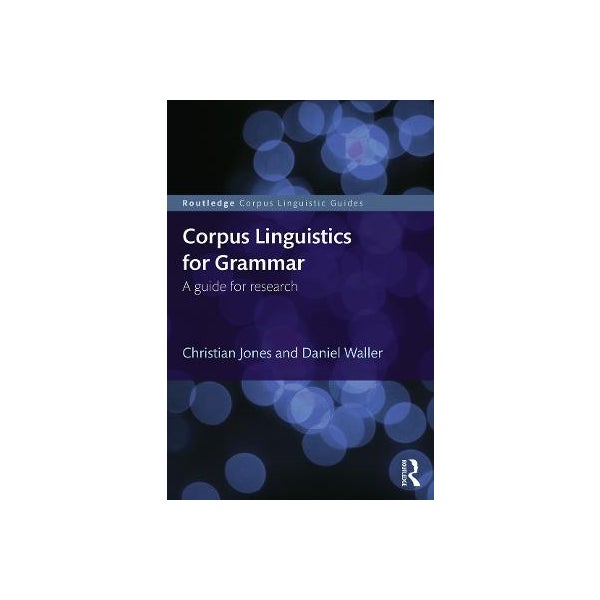 Corpus Linguistics for Grammar -