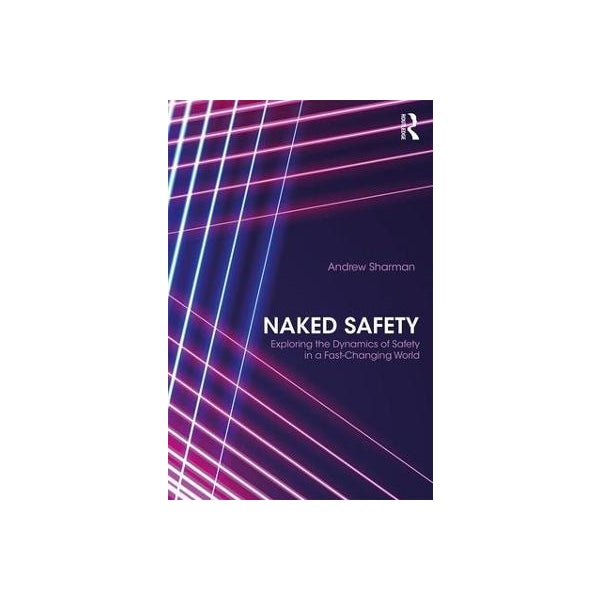 Naked Safety -