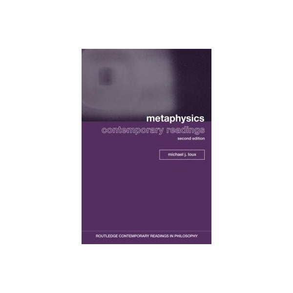 Metaphysics: Contemporary Readings -