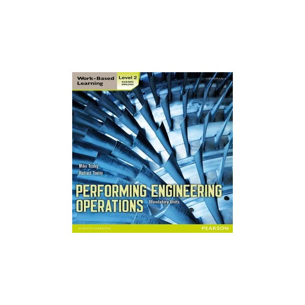 Performing Engineering Operations - Level 2 Student Book Core -