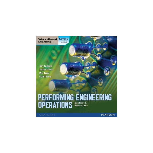 Performing Engineering Operations - Level 2 Student Book plus options -