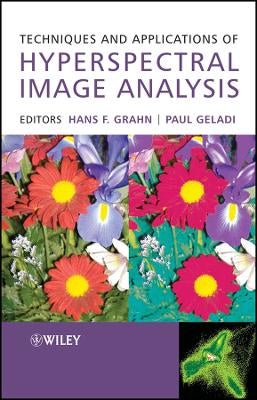 Techniques and Applications of Hyperspectral Image Analysis by | Paper Plus