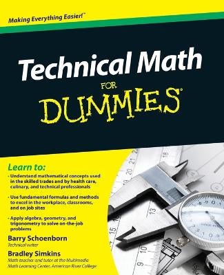 Technical Math For Dummies by Barry Schoenborn, Bradley Simkins | Paper ...