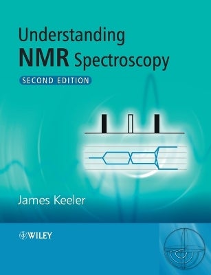 Understanding NMR Spectroscopy by James Keeler Paper Plus