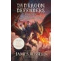 The Dragon Defenders - Book Three: An Unfamiliar Place -