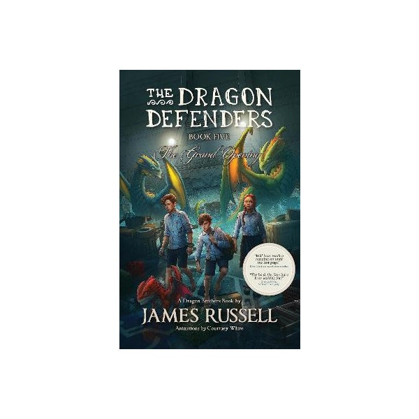 The Dragon Brothers - Book Five: The Grand Opening -