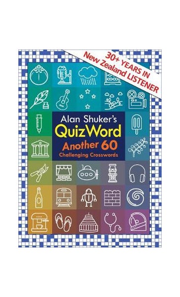 Alan Shuker's QuizWord: Another 60 Challenging Crosswords by ...