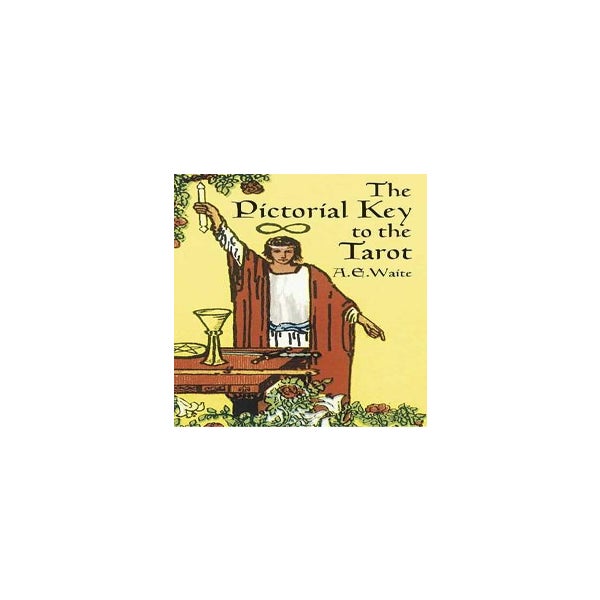 The Pictorial Key to the Tarot -