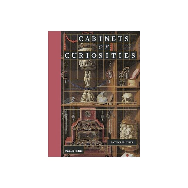 Cabinets of Curiosities -