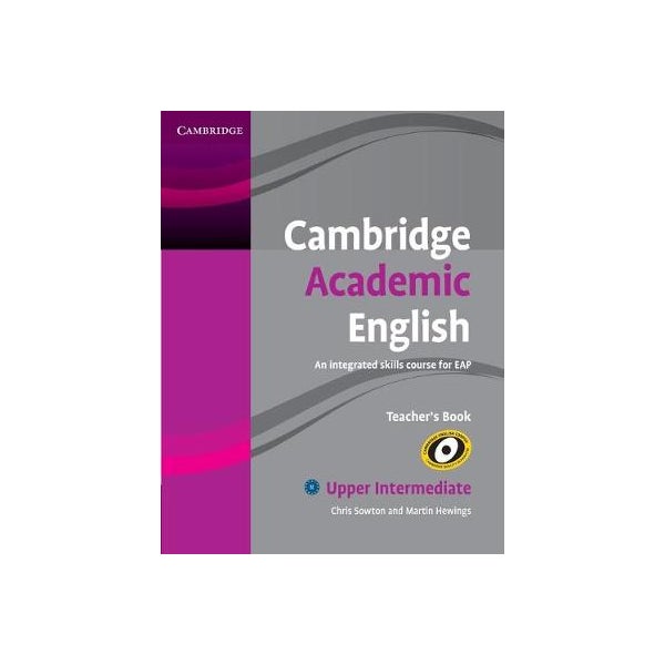 Cambridge Academic English B2 Upper Intermediate Teacher's Book -