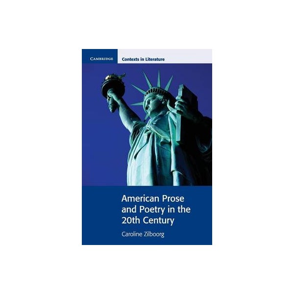 American Prose and Poetry in the 20th Century -