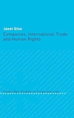 Companies, International Trade and Human Rights by Janet Dine | Paper Plus