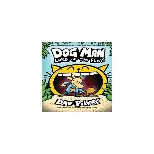 Dog Man 5: Lord of the Fleas -
