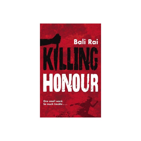 Balvir Rai Killing Honour by Bali Rai | Paper Plus