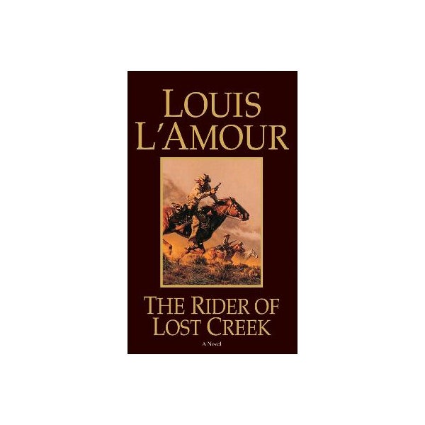 The Rider of Lost Creek -