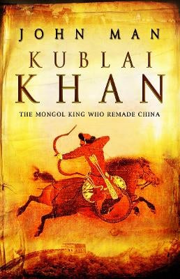 洋楽 kublai khan Kublai Khan: The Life and Legacy of the Legendary Mongolian