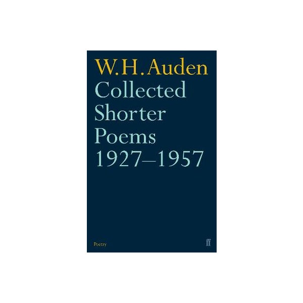 Collected Shorter Poems 1927-1957 -