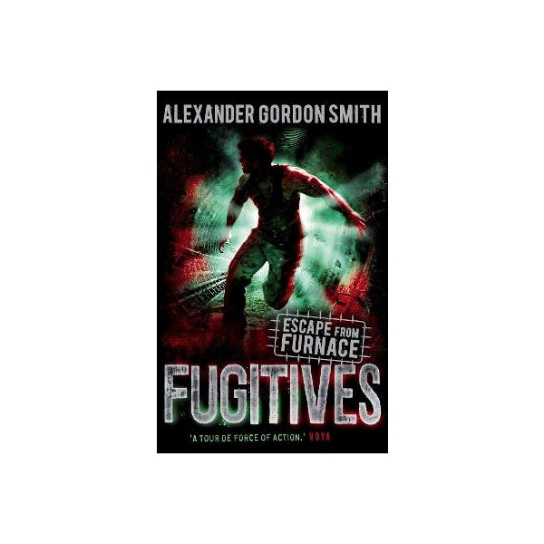 Escape from Furnace 4: Fugitives -