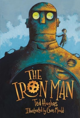 The Iron Man by Ted Hughes | Paper Plus