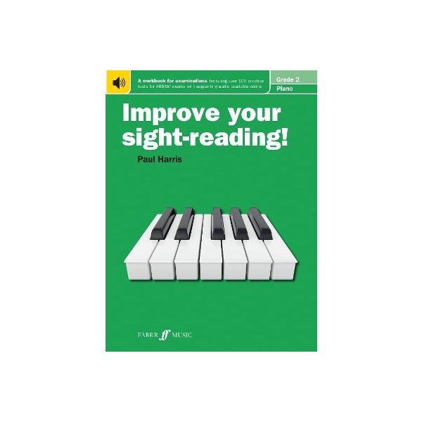 Improve your sight-reading! Piano Grade 2 -