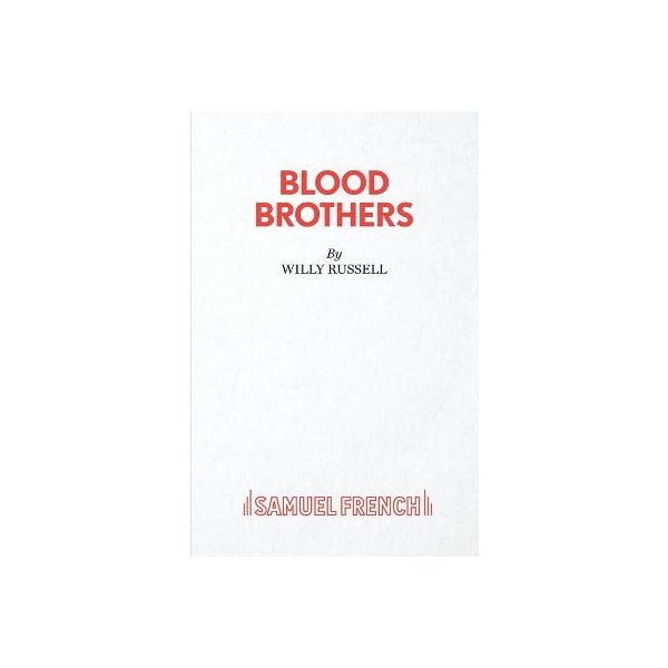 Blood Brothers -