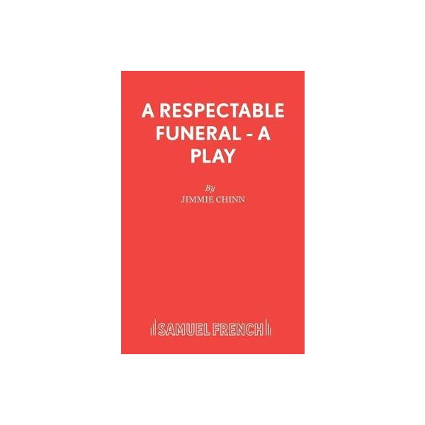 A Respectable Funeral -