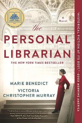 The Personal Librarian by Marie Benedict, Victoria Christopher