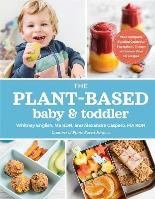 Plant Based Homemade Vegan Baby Food The Plant-based Baby Toddler