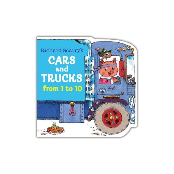 Richard Scarry's Cars and Trucks from 1 to 10 -