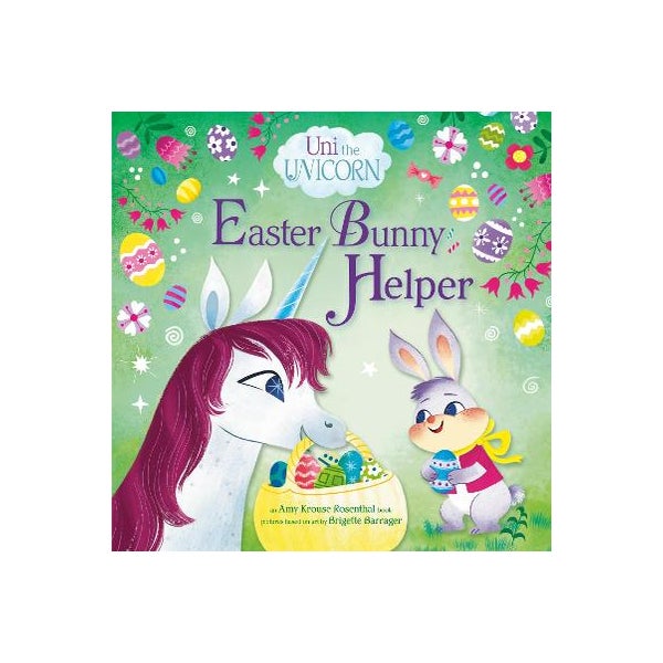 Uni the Unicorn: Easter Bunny Helper -