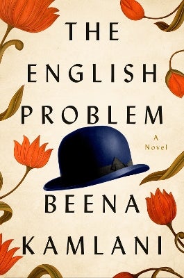 The English Problem by Beena Kamlani | Paper Plus