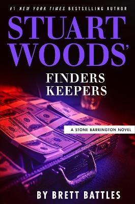 Stuart Woods' Finders Keepers by Brett Battles Paper Plus