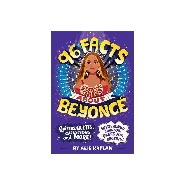 96 Facts About Beyoncé by Arie Kaplan | Paper Plus
