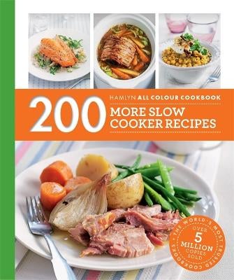 Hamlyn All Colour Cookbook: 200 More Slow Cooker Recipes By Sara Lewis – Paperback