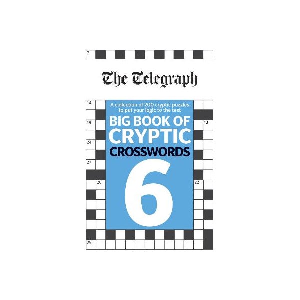 he Telegraph Big Book of Cryptic Crosswords 6 -