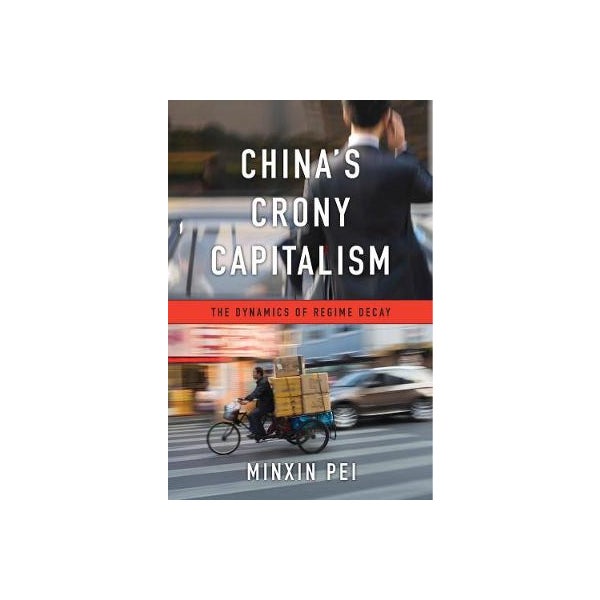 China's Crony Capitalism -