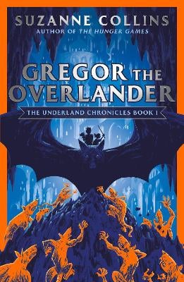 Gregor L'overlander Gregor The Overlander, By Suzanne Collins Young