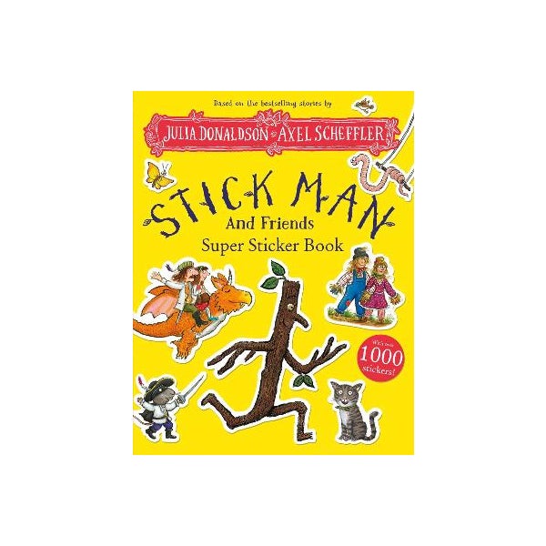 Stick Ranger Book Stick Man and Friends Super Sticker Book by Julia Donaldson | Paper Plus