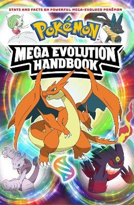 Pokémon Mega Evolution Handbook by Scholastic | Paper Plus