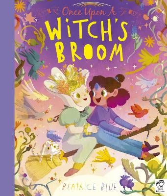 Once Upon a Witch s Broom by Beatrice Blue Paper Plus