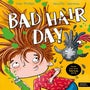 Bad Hair Day -