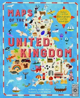 Maps of the United Kingdom by Rachel Dixon, Ms. Livi Gosling | Paper Plus