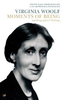 Moments Of Being by Virginia Woolf | Paper Plus