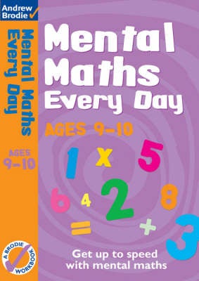 Mental Maths Every Day 9 10 by Andrew Brodie Paper Plus