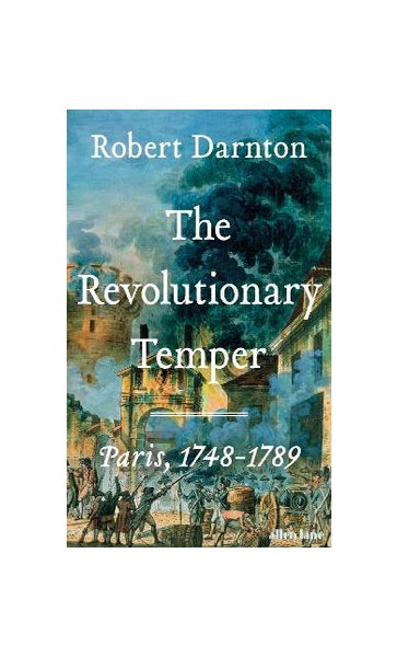 The Revolutionary Temper
