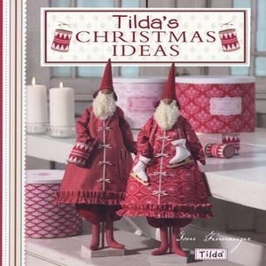 Book Review: Tilda's Winter Ideas by Tone Finnanger - A Spoonful of Sugar