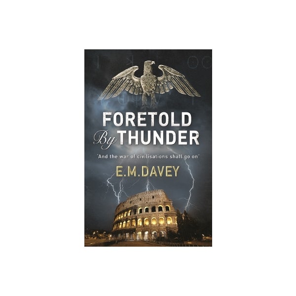 Foretold by Thunder -