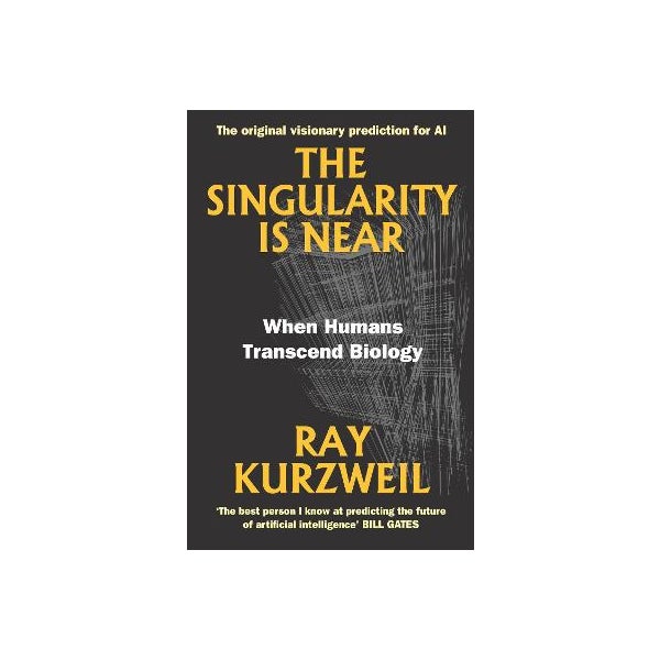 The Singularity Is Near by Ray Kurzweil | Paper Plus